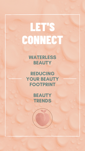 Peach background with water droplets and text over the top that highlights what KICK PEACH BEAUTY talks about with bloggers, journalists, and beauty editors.
